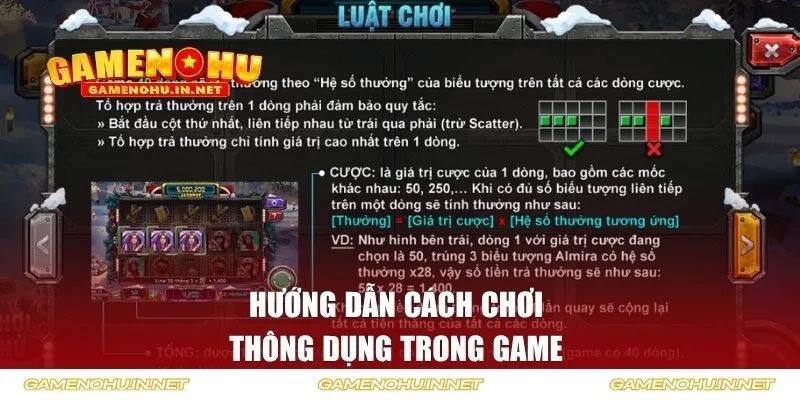 Hướng dẫn cách chơi thông dụng trong game 