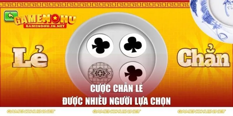 Cược chẵn lẻ được nhiều người lựa chọn